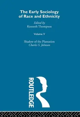 Thompson |  The Early Sociology of Race & Ethnicity Vol 5 | Buch |  Sack Fachmedien