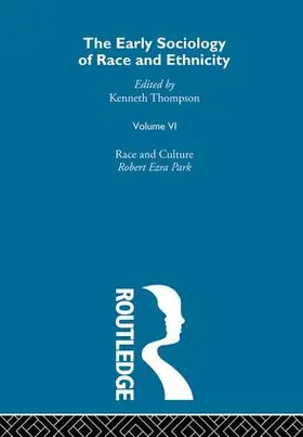 Thompson |  The Early Sociology of Race & Ethnicity Vol 6 | Buch |  Sack Fachmedien