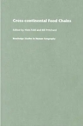 Fold / Pritchard |  Cross-Continental Agro-Food Chains | Buch |  Sack Fachmedien