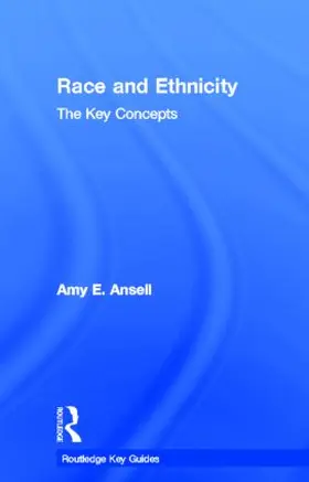 Ansell |  Race and Ethnicity | Buch |  Sack Fachmedien