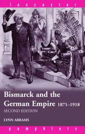 Abrams | Bismarck and the German Empire | Buch | 978-0-415-33796-0 | sack.de