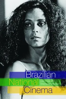 Shaw / Dennison |  Brazilian National Cinema | Buch |  Sack Fachmedien