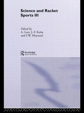 Kahn / Lees / Maynard | Science and Racket Sports III | Buch | 978-0-415-33840-0 | sack.de