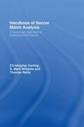 Carling / Williams / Reilly |  Handbook of Soccer Match Analysis | Buch |  Sack Fachmedien