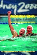 Stewart / Nicholson / Smith |  Australian Sport - Better by Design? | Buch |  Sack Fachmedien