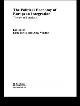Jones / Verdun |  The Political Economy of European Integration | Buch |  Sack Fachmedien