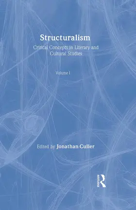 Culler |  Structuralism:Crit Con Lit&Cul | Buch |  Sack Fachmedien