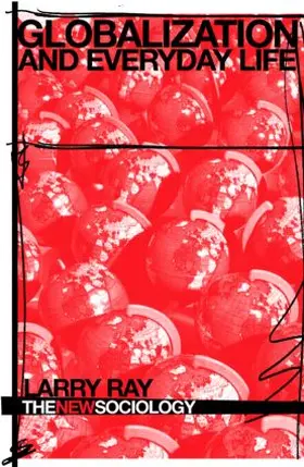 Ray | Globalization and Everyday Life | Buch | 978-0-415-34094-6 | sack.de