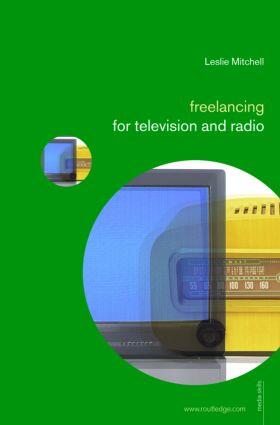 Mitchell | Freelancing for Television and Radio | Buch | 978-0-415-34102-8 | sack.de