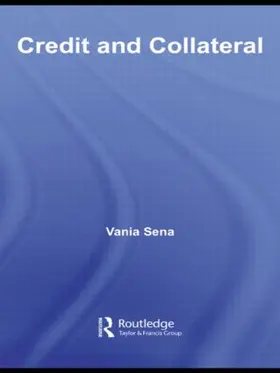Sena |  Credit and Collateral | Buch |  Sack Fachmedien