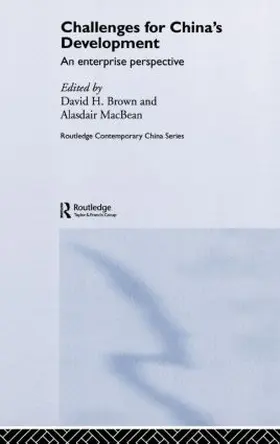 Brown / MacBean |  Challenges for China's Development | Buch |  Sack Fachmedien