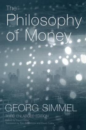 Simmel / Frisby |  The Philosophy of Money | Buch |  Sack Fachmedien