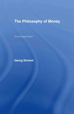Simmel | The Philosophy of Money | Buch | 978-0-415-34173-8 | sack.de