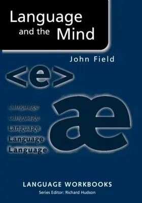 Field |  Language and the Mind | Buch |  Sack Fachmedien