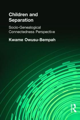 Owusu-Bempah | Children and Separation | Buch | 978-0-415-34212-4 | sack.de