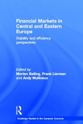 Balling / Lierman / Mullineux |  Financial Markets in Central and Eastern Europe | Buch |  Sack Fachmedien