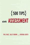 Smith / Brown / Race |  500 Tips on Assessment | Buch |  Sack Fachmedien
