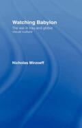 Mirzoeff |  Watching Babylon | Buch |  Sack Fachmedien