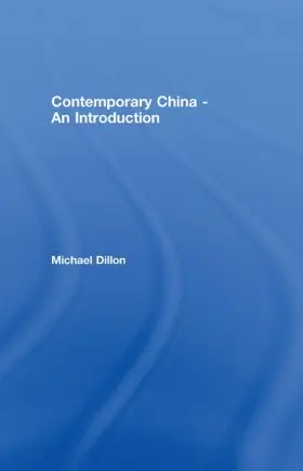 Dillon |  Contemporary China - An Introduction | Buch |  Sack Fachmedien