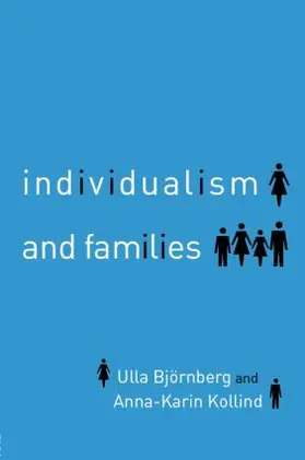 Kollind / Bjornberg |  Individualism and Families | Buch |  Sack Fachmedien
