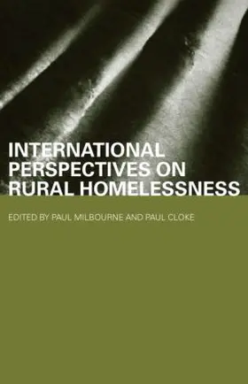 Cloke / Milbourne | International Perspectives on Rural Homelessness | Buch | 978-0-415-34372-5 | sack.de