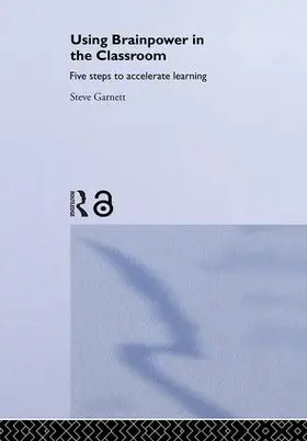Garnett |  Using Brainpower in the Classroom | Buch |  Sack Fachmedien