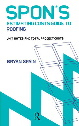 Spain | Spon's Estimating Cost Guide to Roofing | Buch | 978-0-415-34412-8 | sack.de