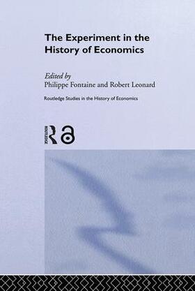 Fontaine / Leonard | The Experiment in the History of Economics | Buch | 978-0-415-34429-6 | sack.de