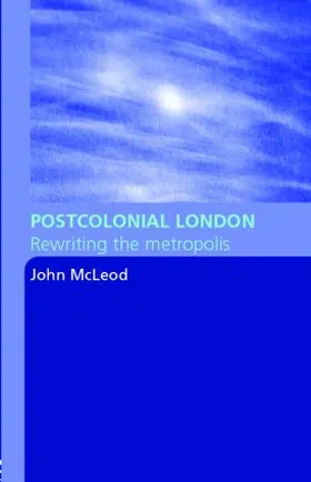 McLeod | Postcolonial London | Buch | 978-0-415-34460-9 | www.sack.de