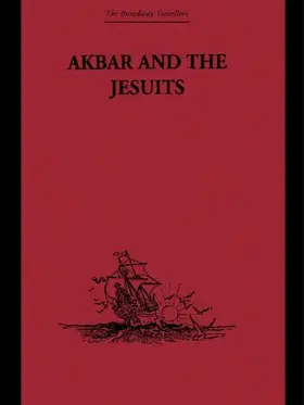 Jarric | Akbar and the Jesuits | Buch | 978-0-415-34481-4 | www.sack.de