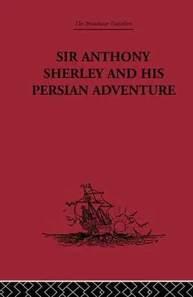 Ross |  Sir Anthony Sherley and his Persian Adventure | Buch |  Sack Fachmedien