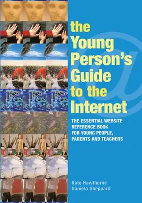 Hawthorne / Sheppard |  The Young Person's Guide to the Internet | Buch |  Sack Fachmedien