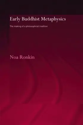Ronkin | Early Buddhist Metaphysics | Buch | 978-0-415-34519-4 | sack.de