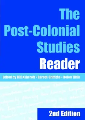 Ashcroft / Griffiths / Tiffin | The Post-Colonial Studies Reader | Buch | 978-0-415-34565-1 | www.sack.de