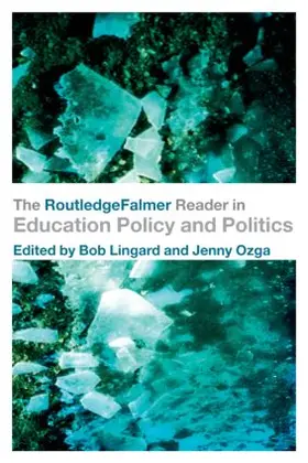 Lingard / Ozga |  The RoutledgeFalmer Reader in Education Policy and Politics | Buch |  Sack Fachmedien