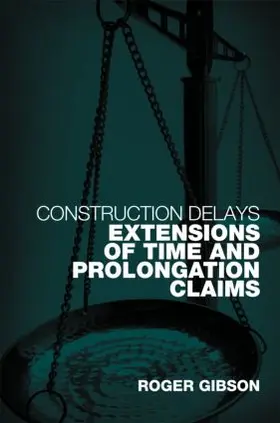Gibson |  Construction Delays | Buch |  Sack Fachmedien