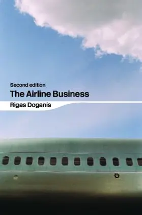 Doganis | The Airline Business | Buch | 978-0-415-34615-3 | www.sack.de