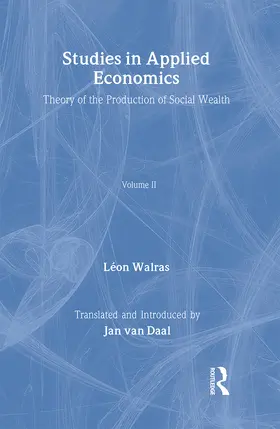 Walras | Studies in Applied Economics, Volume II | Buch | 978-0-415-34618-4 | www.sack.de