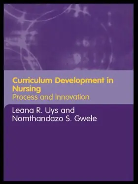 Uys / Gwele | Curriculum Development in Nursing | Buch | 978-0-415-34629-0 | www.sack.de