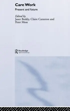 Boddy / Cameron / Moss | Care Work | Buch | 978-0-415-34772-3 | sack.de