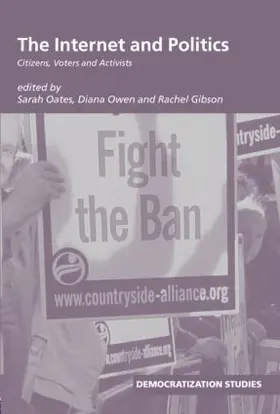 Oates / Owen / Gibson |  The Internet and Politics | Buch |  Sack Fachmedien