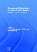 Holland / Teicher / Gough |  Employment Relations in the Asia-Pacific Region | Buch |  Sack Fachmedien