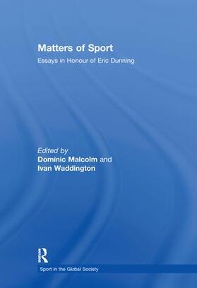 Malcolm / Waddington | Matters of Sport | Buch | 978-0-415-34833-1 | sack.de