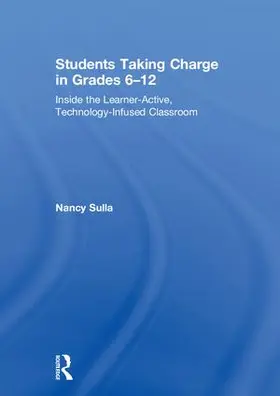 Sulla |  Students Taking Charge in Grades 6-12 | Buch |  Sack Fachmedien