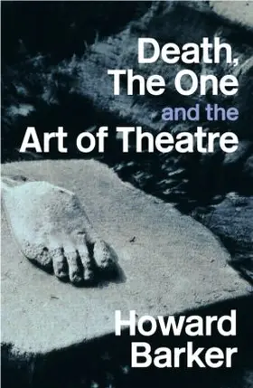 Barker |  Death, The One and the Art of Theatre | Buch |  Sack Fachmedien