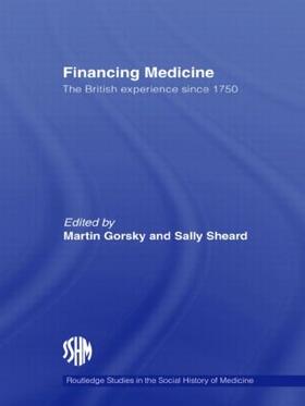 Gorsky / Sheard | Financing Medicine | Buch | sack.de