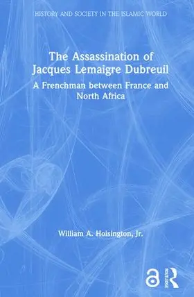 Hoisington, Jr. |  The Assassination of Jacques Lemaigre Dubreuil | Buch |  Sack Fachmedien