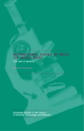 Krementsov |  International Science Between the World Wars | Buch |  Sack Fachmedien