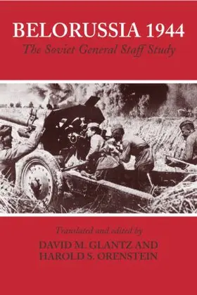 Glantz |  Belorussia 1944 | Buch |  Sack Fachmedien