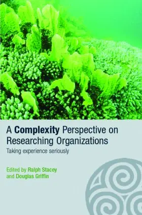 Griffin / Stacey |  A Complexity Perspective on Researching Organisations | Buch |  Sack Fachmedien